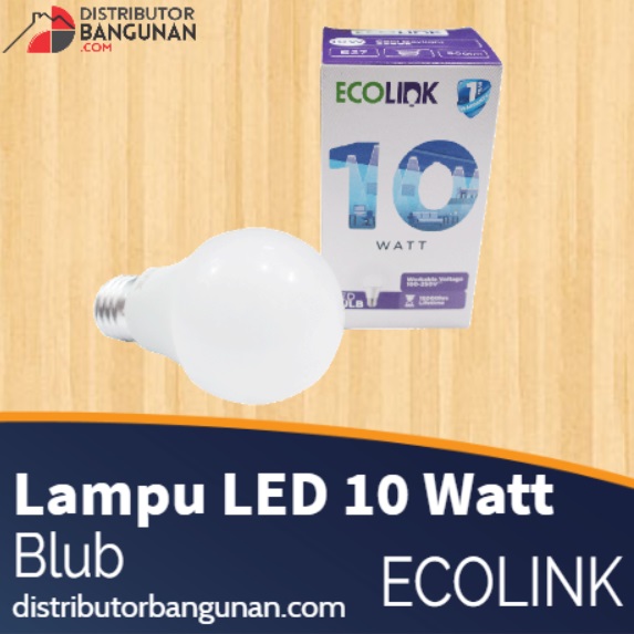 Jual Lampu Led 10 Watt Bulb Ecolink Harga Murah Ralali Com Harga Grosir 2021 Ralali Com