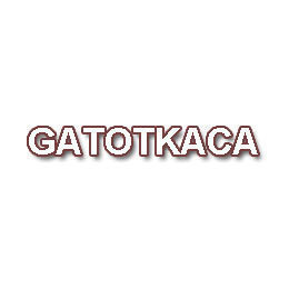 GATOTKACA