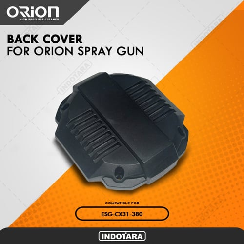 Back Cover for Orion Spray Gun ESG-CX31-380