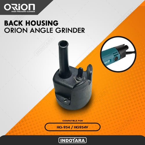 Back Housing for Orion Angle Grinder HG-954 / HG954V