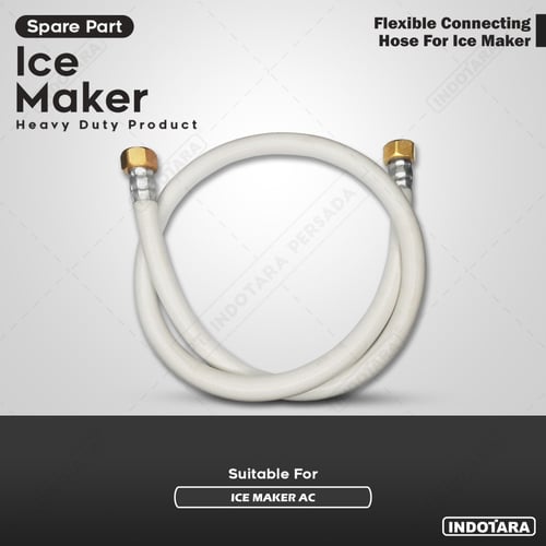 Flexible Connecting Hose For IEX Maker AC