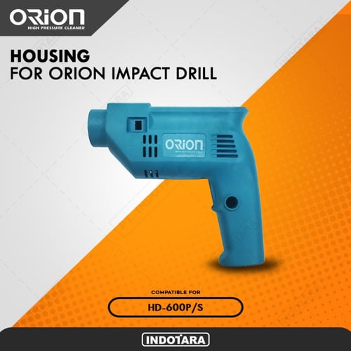 Housing for Orion Impact Drill HD-600P/S