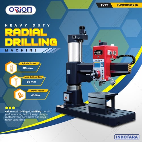 Mesin Bor Duduk Orion Radial Drilling Machine ZWB3050X16