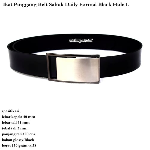 Ikat pinggang / sabuk / belt daily formal wanita / pria black - HOLE L