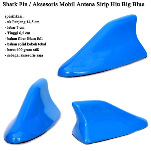 Shark Fin Aksesoris Mobil Antena Sirip Hiu Big Blue