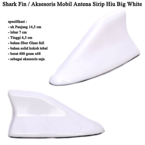 Shark Fin Aksesoris Mobil Antena Sirip Hiu Big White