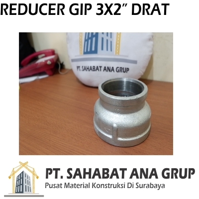 Reducer GIP 3x2 Inch Drat murah