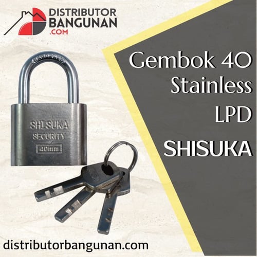 Gembok 40 Stainless LPD SHISUKA