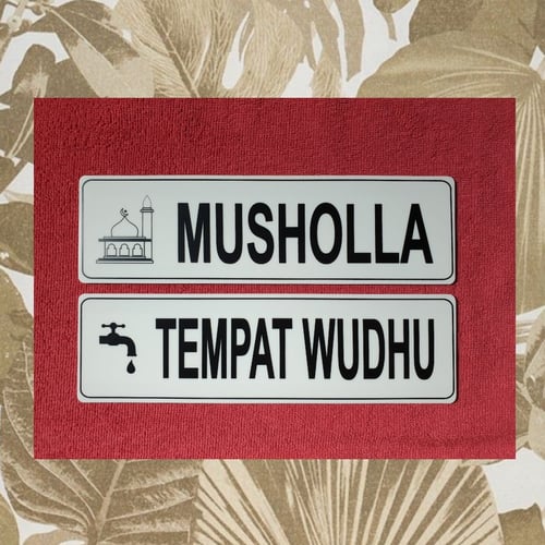 Stiker Petunjuk Musholla + Tempat Wudhu Sign Acrylic
