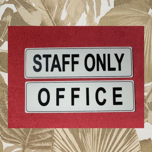 Stiker Petunjuk Staff Only + Office Sign Acrylic