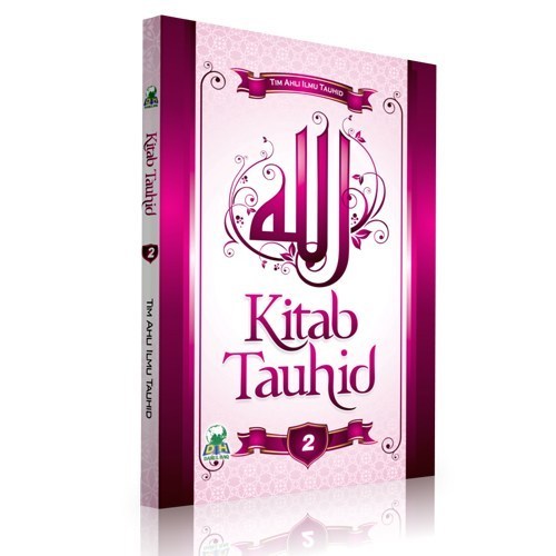 Buku Islam KITAB TAUHID JILID 2