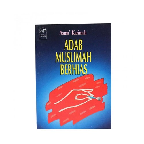 Buku Islam ADAB MUSLIMAH BERHIAS