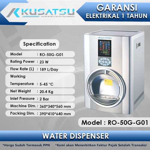 Kusatsu Luxury Water Dispenser RO-50G-G01 189L 2Bar