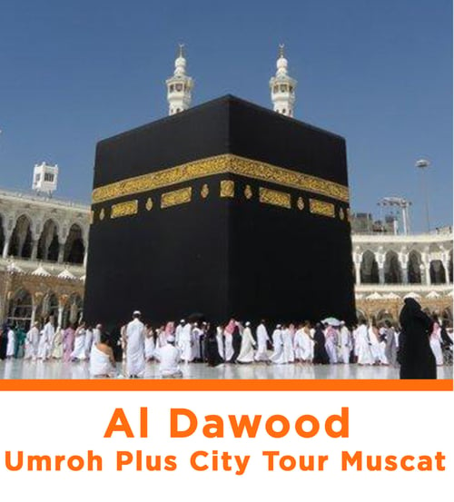 Al - Dawood Umroh Plus City Tour Muscat (Cash)