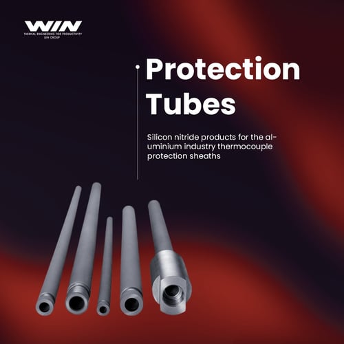 Protection Tubes - WIN ELECTROINDO HEAT