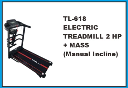 Electric Treadmill 2 HP + Mass (Manual Incline) TL-618