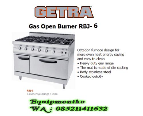 Gas Open Burner 6 BURNER GAS RANGE+OVEN GETRA TIPE (RBJ-6)