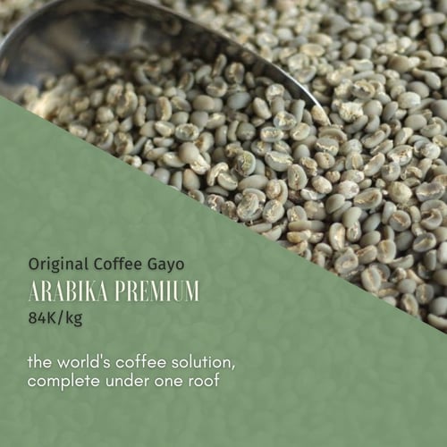 Original Coffee Gayo Arabica Premium Green Bean