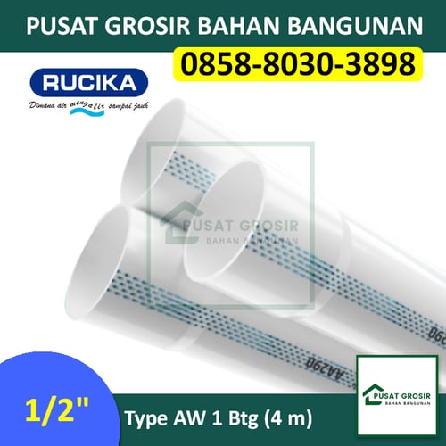 Pusat Grosir Bahan Bangunan - Jual Pipa PVC 1/2 inch AW Rucika Standard