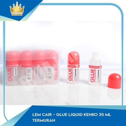 Lem Cair / Glue Liquid KENKO 35 ml TERMURAH