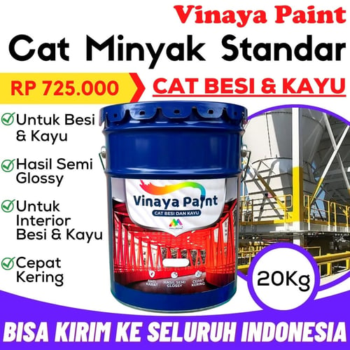 Cat Minyak Besi & Kayu Tipe Standart 20 Kg Vinaya Paint Langsung Dari Pabrik