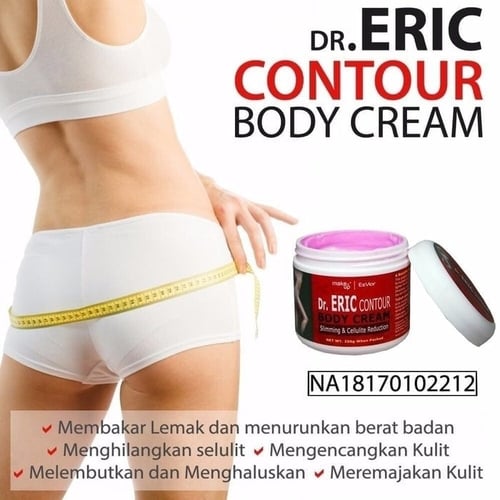 Dr.Eric CONTOUR BODY CREAM BPOM [slimming cream & cellulite reduction]