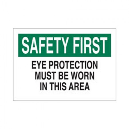 BRADY 43154 Safety Sign "Safety First" 10X14
